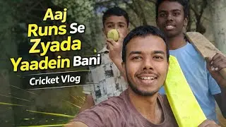 Aaj Runs se Zyada yaadein Bani | Cricket vlog #cricket #hometown #discipline #love 
