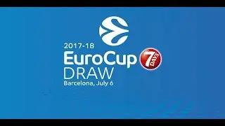 2017-18 7Days EuroCup Draw
