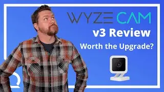 Wyze Cam v3 Review | Is It Worth Upgrading?