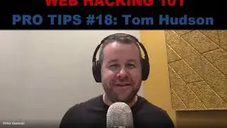 Web Hacking Pro Tips #18: @tomnomnom Tom Hudson