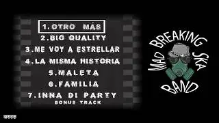 Otro M&aacute;s | BREAKING BAND MADSKA