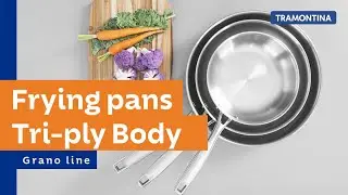 Discover the Frying Pans from the Grano Line | Tramontina