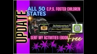 UPDATE: ACTIVITIES EBOOK SENT TO ALL 50 STATES CHILD PROTECTIVE SERVICES FOSTER CHILDREN