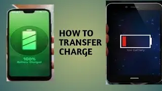HOW TO TRANSFER CHARGE ✔️
