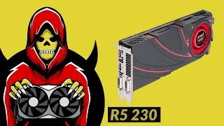 R5 230 Test in 6 Games (2019)