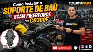Instala&ccedil;&atilde;o do Suporte de Ba&uacute; Scanfiber Force na CB300F: Passo a Passo!