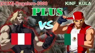 KOF 2002 PLUS - [CDM]-Rugalero-3000 vs KINF_KULA