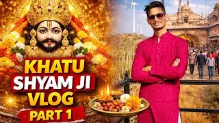 🙏🌷 KHATU SHYAM JI |  VLOG PART 1 | PILIBHIT TO RINGAS | #vlog #khatushyam #part1 #video 