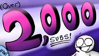 (Over) 2,000 Subs!
