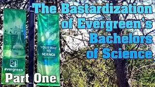 Is an Evergreen BS B.S.? (Pt.1)