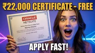 Oracle NetSuite || 😱 ₹22,000 Amazing Certificate - FREE || 🕛 Limited time || Apply Fast !!
