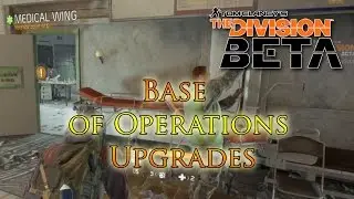 Tom Clancy's The Division Base of Operations Upgrades and graphics
