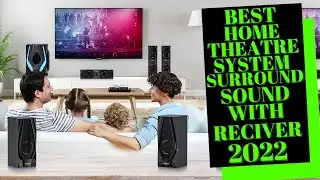 Best Home Theatre System Surround Sound With Receiver 2022 ✅