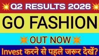 Go Colors Q2 Results 2025 🔴 Go Colors Result 🔴 Go Colors Share News 🔴 Go Fashion Share News