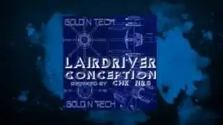 New Deep House - Conception - Lairdriver (Original Mix)
