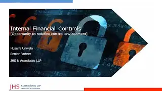 Internal Financial Controls | Huzeifa Unwala