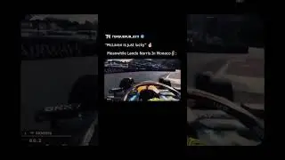 &ldquo;McLaren is just lucky&rdquo;🤞🏻Meanwhile Lando Norris In Monaco 🗿☠️