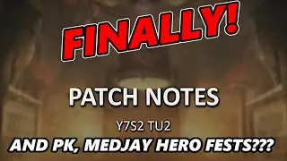 PATCH NOTES & UPCOMING HERO FESTS!!!