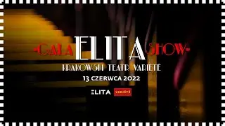 KINGA KASPEREK, SHOW SOLO (GALA ELITA SHOW 2022 CZ. I)