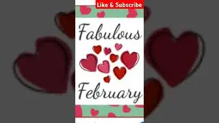 HAVE A FABULOUS FEBRUARY #newmonth #love #quotes #february