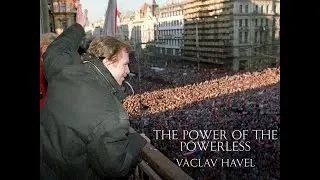 The Power of the Powerless - V&aacute;clav Havel (Audiobook)