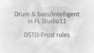 Intelligent/Atmospheric/Drum & Bass в FL studio | FL studio tutorial