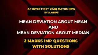 Mean Deviation About Mean and About median-AP Inter First Year -Maths- Statistics -2 marks questions