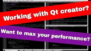 QT creator tricks - practical tips on how to maximize your productivity