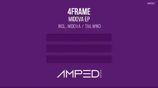 4Frame - Tailwind (Original Mix) [Amped Artists Release]