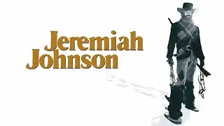 Jeremiah Johnson (1972) Movie || Robert Redford, Will Geer, Allyn Ann McLerie || Review and Facts