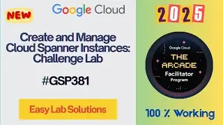 Create and Manage Cloud Spanner Instances: Challenge Lab  #GSP381 | #qwiklabs #arcade