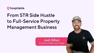 From STR Side Hustle to Full-Service Property Management Business with Hidden JEM Hosting