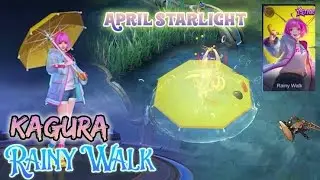 Kagura Rainy Walk April MOP Starlight Skin Effect skin lucu mirip anime -- gameplay - MLBB