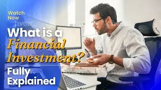 What is a Financial Investment? - Definition, Types & Examples #investing