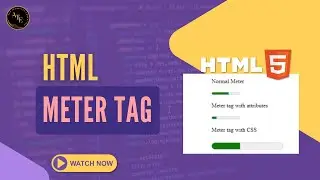 Meter Tag In HTML || What is Meter Tag & Progress Bar Tag