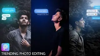 I Miss You Photo Editing Picsart | Instagram Trending Photo Editing Tutorial