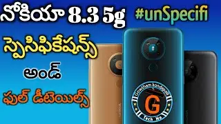 Nokia 8.3 5g Specification and full details | unspecifi || Gowtham techno || in Telugu