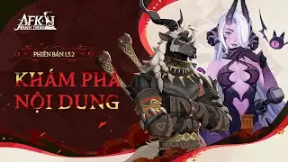 Hành Trình AFK | Khám Phá Phiên Bản 1.5.2