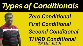 IF clause in Tamil | Types of Conditional Clauses |  ZERO, FIRST, Second, Third Conditionlals