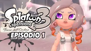 IL RAPIMENTO DI NORI - Splatoon 3 DLC la Torre dell'Ordine EP. 1 ITA Switch 2 4K