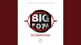 STILL MAKING MONEY (Remastered)