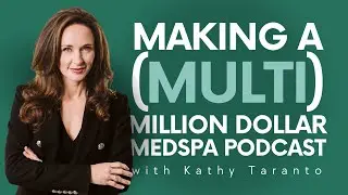 Episode #72 - How Small Events Create Big Revenue in Medspas