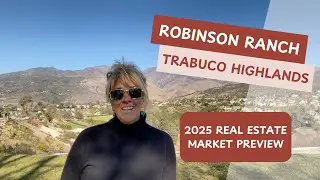 2025 Robinson Ranch & Trabuco Canyon Real Estate Market Review