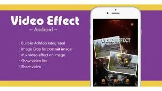 Video Effect On Image - Android Source Project | Codecanyon Scripts and Snippets