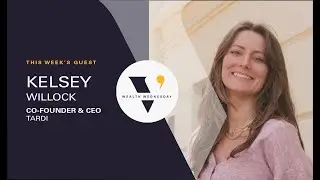 Eve Wealth Wednesday with Kelsey Willock