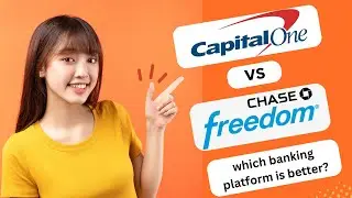 CAPITAL ONE VS CHASE WHICH BANKING PLATFORM IS BETTER 2025! (FULL GUIDE)