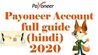 Payoneer full tutorial in hindi !! Full guide !! 2020(hindi)
