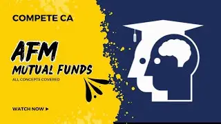 Mutual Funds - Concepts in detail| CA Final AFM
