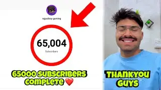 Finally 65000 Subscribers Complete Ho Gye🥹 | Thankyou Guys🫶❣️