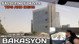 Ep98 - Bakasyon | Saudi Pinoy Driver Tips and Ideas | Kursunada
